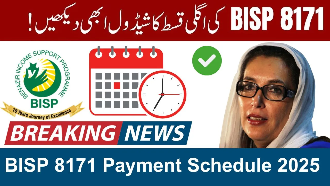 BISP 8171 Payment Schedule 2025